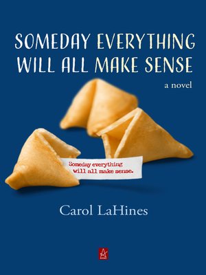 cover image of Someday Everything Will All Make Sense